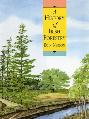 cover image of A History of Irish Forestry